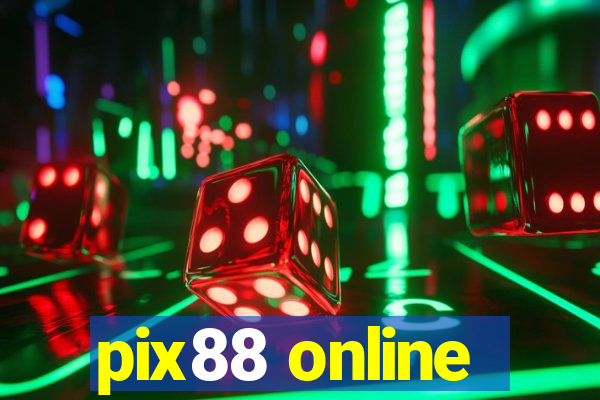 pix88 online