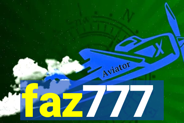 faz777
