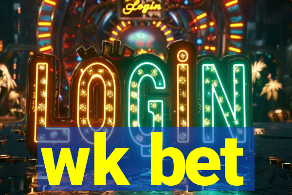 wk bet