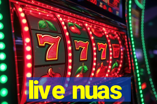 live nuas