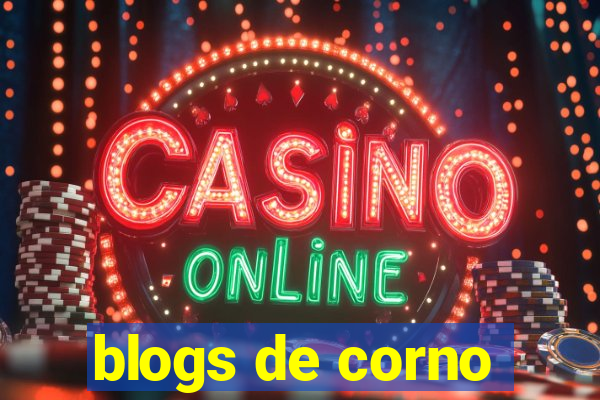 blogs de corno