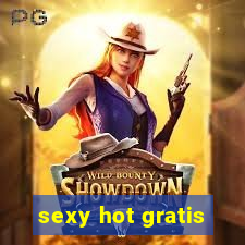 sexy hot gratis