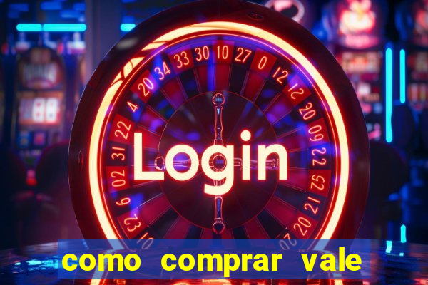 como comprar vale sorte online