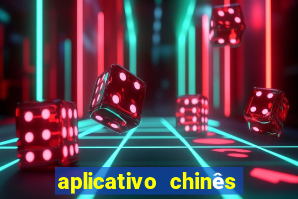 aplicativo chinês de jogos