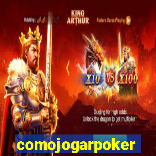 comojogarpoker