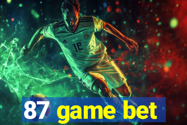 87 game bet