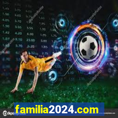 familia2024.com