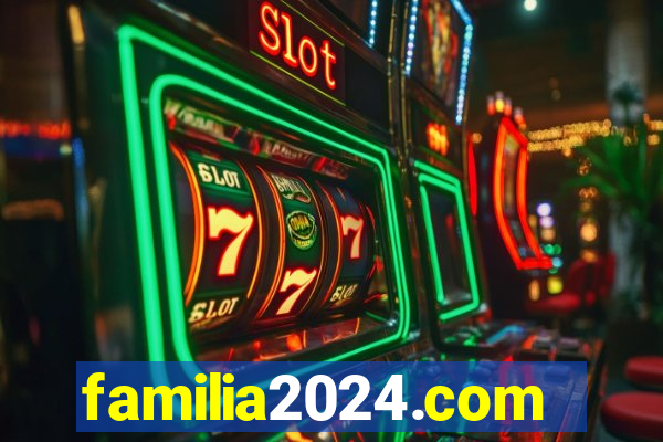 familia2024.com