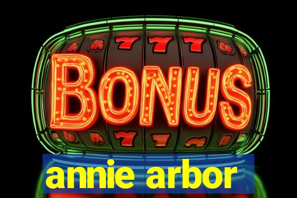 annie arbor