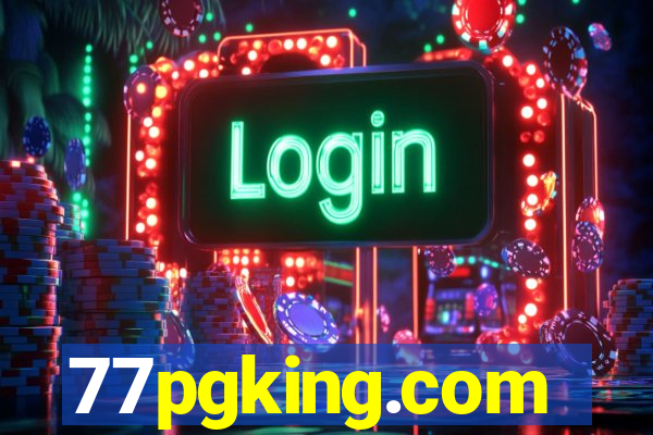 77pgking.com