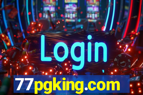 77pgking.com
