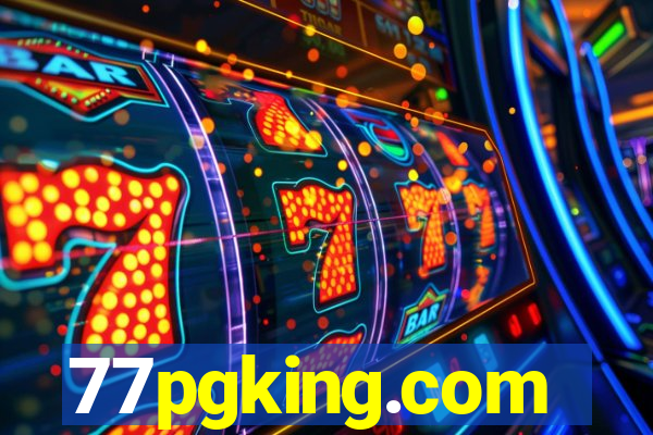 77pgking.com