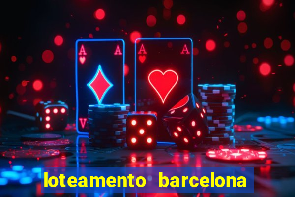loteamento barcelona cascavel pr