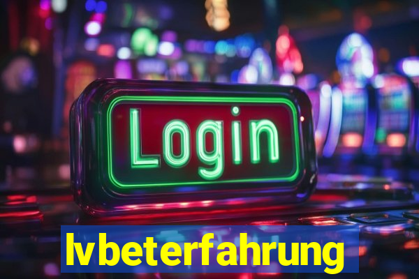 lvbeterfahrung