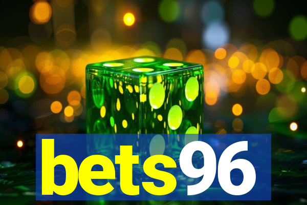 bets96