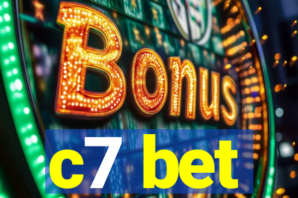 c7 bet