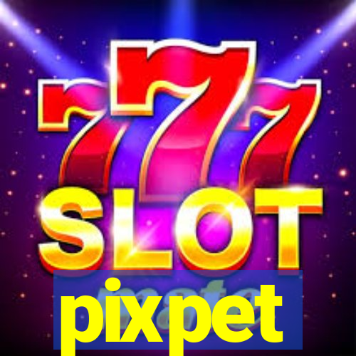 pixpet