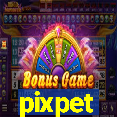 pixpet