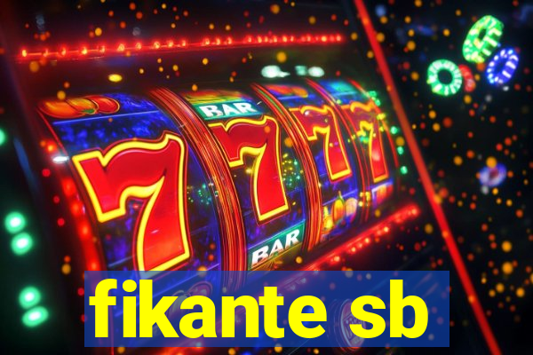 fikante sb