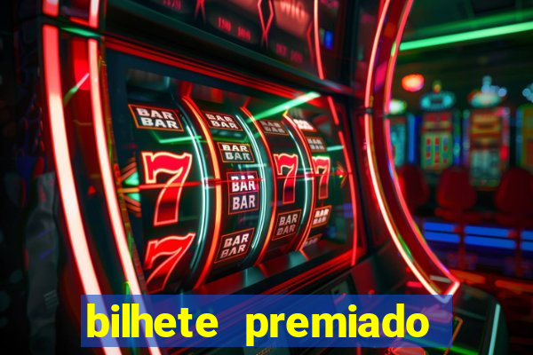 bilhete premiado filme completo