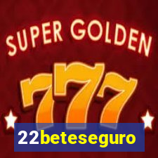 22beteseguro