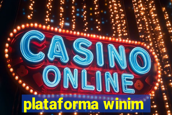 plataforma winim
