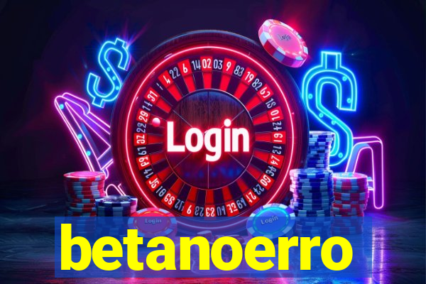 betanoerro