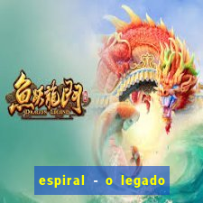espiral - o legado de jogos mortais filme completo dublado