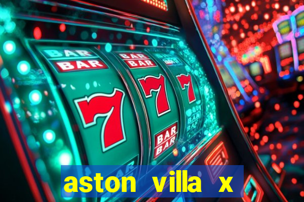 aston villa x brentford palpite