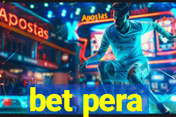 bet pera