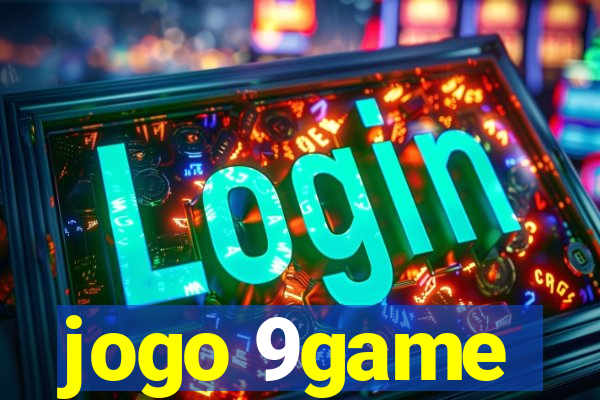 jogo 9game