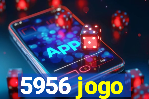 5956 jogo