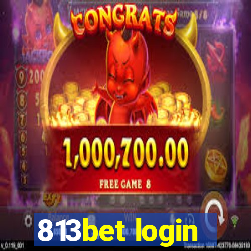 813bet login
