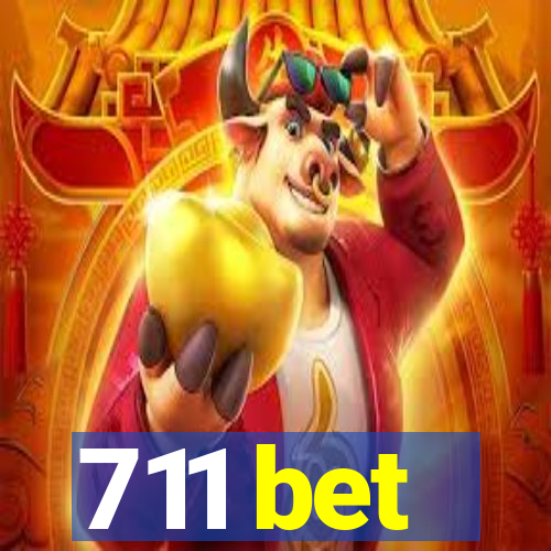 711 bet