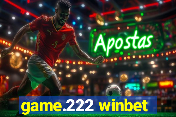 game.222 winbet