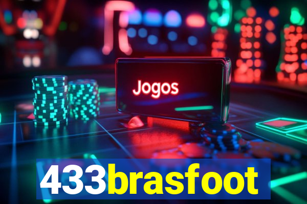 433brasfoot
