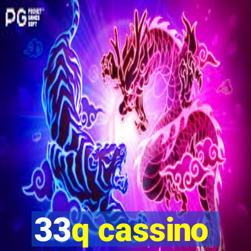 33q cassino