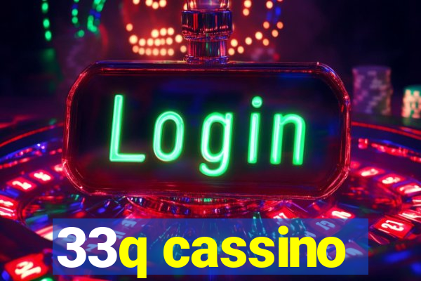 33q cassino