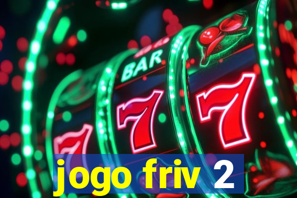 jogo friv 2