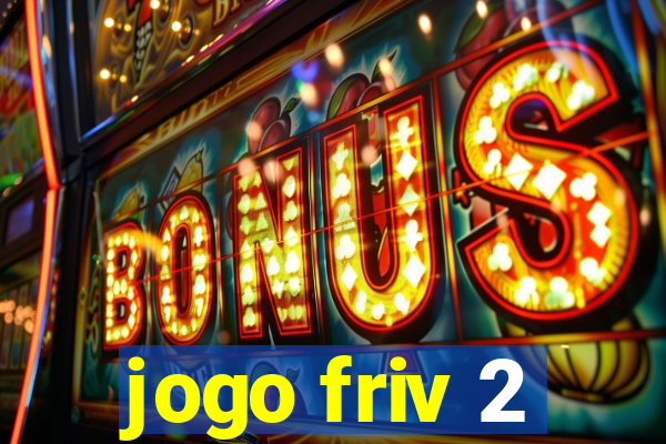jogo friv 2
