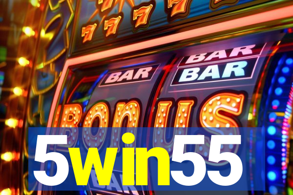 5win55
