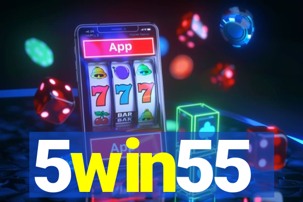 5win55