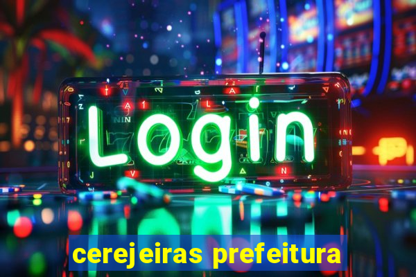 cerejeiras prefeitura