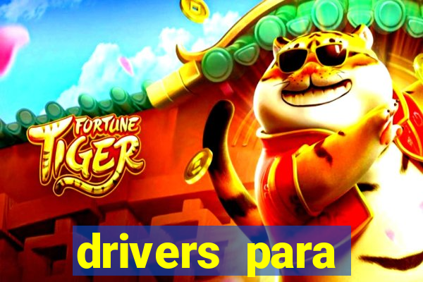 drivers para windows 7 64 bits