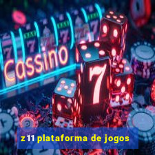 z11 plataforma de jogos