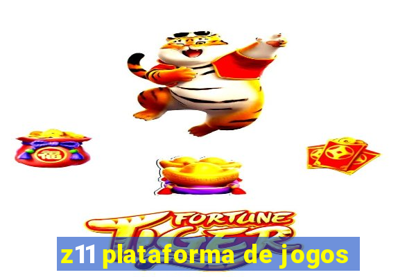 z11 plataforma de jogos
