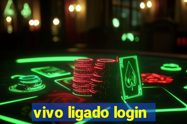 vivo ligado login