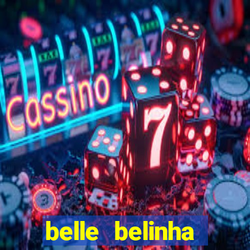 belle belinha privacy vazou