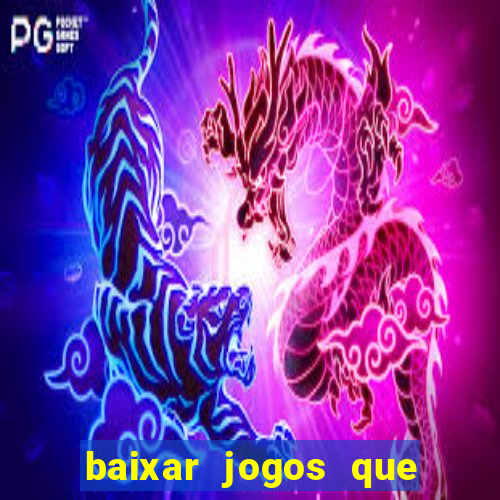 baixar jogos que ganha dinheiro no pix