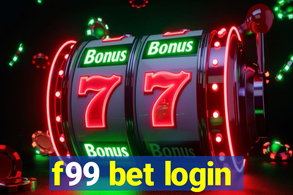 f99 bet login